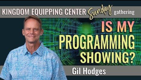 Is My Programming Showing? | Kingdom Equipping Center Sunday Gathering